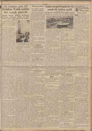  30 Ağustos 1936 CUMHURİYET Gazi köprüsünün temeli atıldı İhracat tacîrleri Dün İktısad Vekiline derdlerini anlattılar...