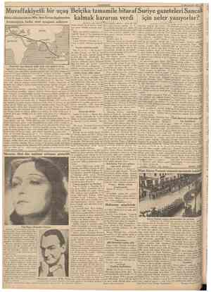  CUMHURÎYET 16 Birinciteşrin 1936 Muvaffakiyetlî uçuş Belçika tamamile bitaraf Suriy e gazeteleri Sancak bir ^ Bütün rökorları