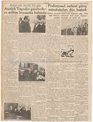  CUMHUBİYET 30 Birinciteşrin 1936 Profesyonel serbest güreş Atatürk Yugoslav gazetecile* müsabakaları dün başladı re mühim...