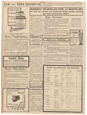  10 tkinciteşrin 1936 CUMHURİYET 11 Konyadaki kıtaat ve müesse satın ihtiyacı olan 19300 kilo sade yağı kapalı zarf usulile