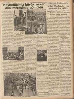  28 İkinciteşrin 1936 (Baştarafı 1 inci sahifede) Bu yüksek memleket evlâdınm ce nazesini getiren tren dün sabah saat 10,30 da