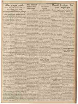  14 Mart 1937 CUMHURÎYET Almanyanın cevabı Berlin, bir garb misakı akdi için / ağır şartlar ileri sürdü Ingiliz gazeteleri...