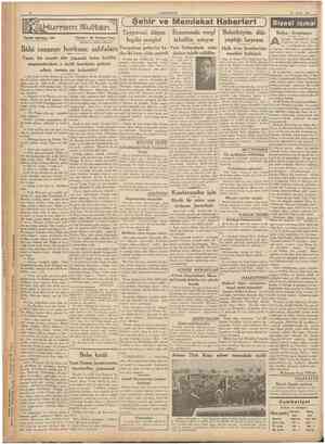  CUMHTJRÎYET 24 Nisan 1937 { Şehir ve Memleket Haberleri ) Siyasî icmal Tarihî tefrika : 98 Yazan : M. Turhan Tan (Tercüme ve