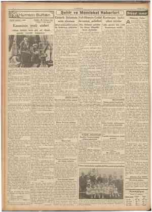  CUMHURİYET 5 Mayıs 1937 { Şehir ve Memleket Haberleri ) Siyasî icmal Tarihî tefrika : 109 Yazan : M. Turhan Tan (Tercüme ve