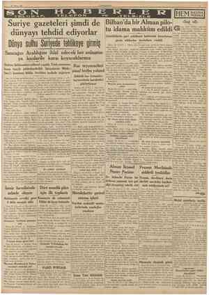  27 Mayıs 1937 CUMHURIYET Suriye gazeteleri şimdi de dünyayı tehdid ediyorlar IHEM Bilbao'da bir Alman pilotu idama mahkum...