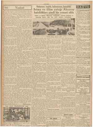  CUMHURtYET 25 Haziran 1937 Vasiyet Recai, o akşam yorgun argm eve dön'düğü zaman, eline bir yıldınm telgrafı tutuşturdular.