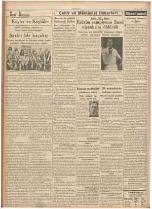  CUMHURÎYET 26 Haziran 1937 Sarkî A nadoluda Köyler ve Köylüler Büyük memleket röportajı : 4 Yazan : Bahri Turgud Okaygün (