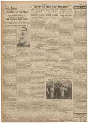  CUMHURİYET 3 Temmuz 1937 Şarkî A nadoluda Köyler ve Köylüler Büyük memleket röportajı : 11 Yazan : Bahri Turgud Okaygün Şehir