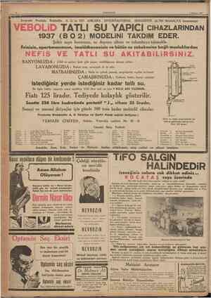  10 CUMHURİYET 5 Temmuz 1937 VEBOLİD TATLI SU YAPICI CIHAZLARINDAN 1937 ( B 0 2 ) MODELİNİ TAKDİM EDER. Şehir suyu borusuna,