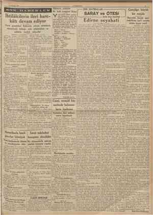  28 Temmuz 1937 CUMHURIYET SOJNT HâdiseSer arasmda Bir imlâ kongresi lâzım SON HATIRALAR: Ihtilâlcileıin ileri harekâtı devam