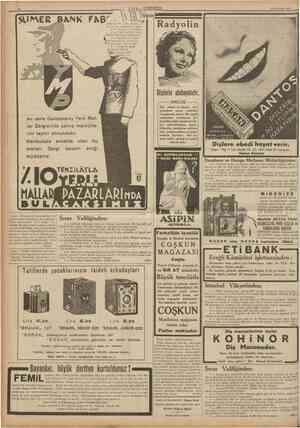  i ıo CUMHURİYET 29 Temmuz 1937 AMK '' Radyolin Dişlerin abıhayatıdır. ANCAK bu sene Galatasaray Yerli Mallar Sergisinde...