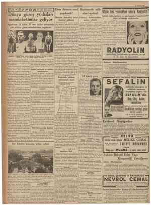  CUMHURİYET 14 Ajustos 1937 Dünya güreş yıldızları memleketimize geliyor Âğustosun 21 inden 24 üne kadar şehrimizde çok tnühim