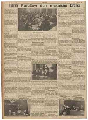  CUMHURİYET 26 Eylül 1937 | Tarih Kurultayı dün mesaisini bitirdi a Yorga, devletinin | o eser yakında heyeti Profesör Afet