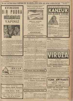  21 Birmcikânun 1937 CUMHURİYET Son çıkan son derece milessir K E S K i N K A Ş E L E R i i şütme, grip, nezleye ve agrılara