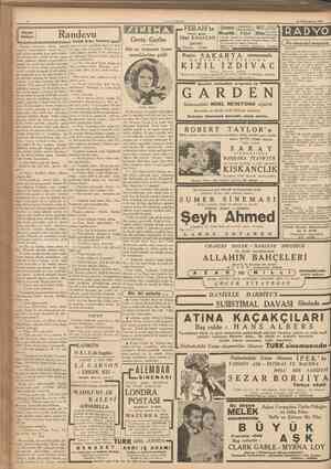  CUMHUKIYET 22 Birincikânun 1937 Randevu = FERAH'ta Greta Garbo Altı ay oturmak üzere memleketine geldi gecesi Telefon : 21359