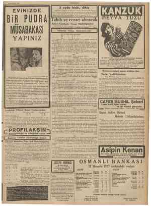  4 îkincikânun 1938 CUMHURIYET EVİNİZDE PUDRA Tahsilinin yüksekliği ve intizamile tanmmış Türk Kadmlan Beşiktaş Dikiş Yurdunda