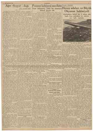  22 tkincikânun 1938 CUMHURİYET Ağrı «Ararat» dağı Yazan: ALl RIZA SEYFİ Fransız kabinesi mecliste Yeni hükumete kahir bir...