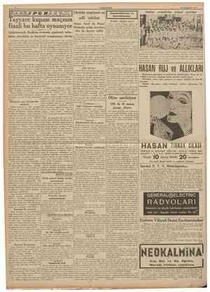  CUMHURIYET 26 îkincikânun 1938 Tayyare kupası maçımn Sabur Sami ile Recai finali bu hafta oynanıyor Nüzhetin açtığı davalara