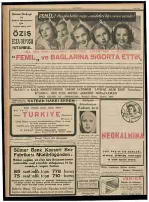  CUMHURtYET 2 Şubaf 1938 Umum Türkiye VE Balkan Hükumetler İÇİN Toptan satış yeri: FEMİL! Hqyafwhütön neşe*saadeünibfce veren
