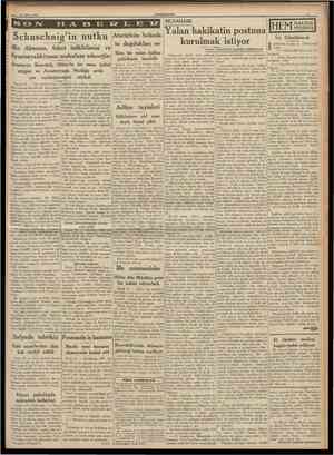  2ö Şubat 1938 CUMHURIYET Schuschnig'in nutku ((Biz Almanız, fakat istiklâlimizi ve Avusturyalılı§ımızı muhafaza edeceğiz))