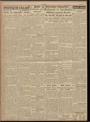  CUMHURİYET 11 Mart 1938 [ Tarihi roman: 30 Şehir ve Memleket Haberleri j Dün, hem hazin, hem garib bir satıne geçti Yazan: M.