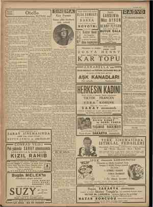  CUMHfRİYET 13 Mart 1938 Otello Hulusi Şerif Üstü başı yırtık bir delikanh, arkasın<3a kasabaya yeni gelen tiyatro kumpan...