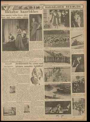  13 Marf 1935 CUMHURÎTET HADİSELERİN RESiMLERi Ilkbahar hazırlıkları Gene emprime modası devam edîyor. Siyah, yeşil, beyaz...
