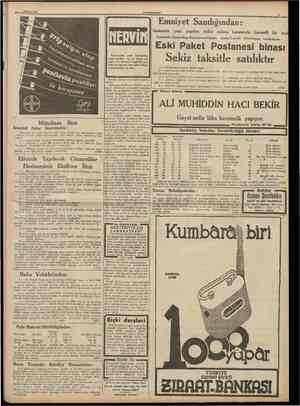  18 Mart 1938 CUMHURÎYET 11 [ i Emniyet Sandığından: Galatada yeni yapılan yolcu salonu karşMinda kıymetli bir mahallesinde