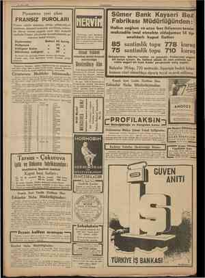  28 Mart 1938 CUMHURİYET •• Piyasamıza yeni çıkan FRANSIZ PUROLARI Fransız rejisile akdetmiş olduğu mütekabiliyet esaslarına