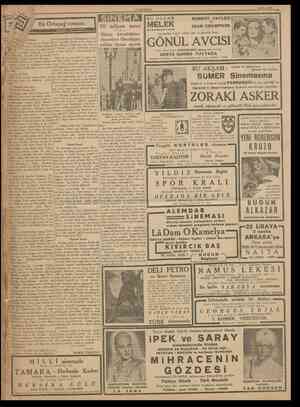  CUMHURİYET 30 Mart 1938 Bir Ortaçağ romanı CEVIREN: HAMDİ VAROĞLU SİNEMA 10 milyon zarar Dünya karışıklıkları Amerikan...