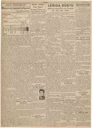  CUMHURÎYET 2 Nîsan 1938 f R A D Y O MUSAHABELERi 1 Mevce ve umum intişarat Bir İtalyan gazetesi «VaYazan: ORHAN SALIH NUR OOO