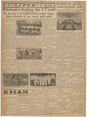  CUMHUR1YET 3 Nisan 1938 Muhafızgücü Beşiktaşı dün 31 yendi Ilk devreyi 10 mağlub bitiren misafir takım, ikinci devrede üç gol