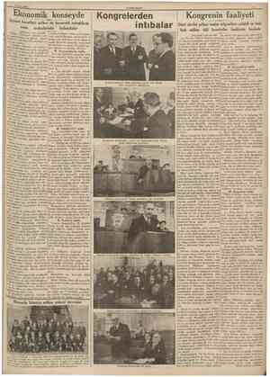  8 Nisan 1938 CUMHURIYET Ekonomik konseyde Antant heyetleri şefleri de hararetli nutuklarla reise mukabelede bulundular...