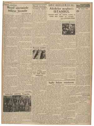  11 Nisan 1938 CUMHURİYET Tedrisat meseleleri Yurdun her tarafından gelen haber alta asmak tâbiri gibi «baltalaler yeni mahsul