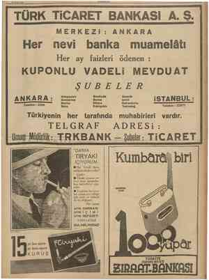  23 Nisan 1938 CUMHURIYET la TÜRK TİCARET KASI A. Ş. ERKEZİ : ANKARA Her nevi banka muamelâtı faizleri ödenen : KUPONLU VADELi