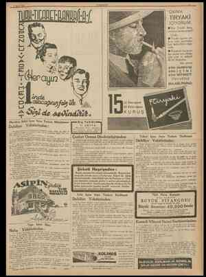  1 Mayıs 1938 CUMHURÎYET 11 DAİMA TİRYAKİ IÇİYORUM,. # Her Tiryaki bunu soylüyor.Acaba neden? Çünki; # Tîryakî slgarası on«