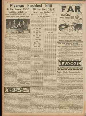  CUMHURİYKT 13 Mayıs 1938 40 bin liranın dünkü talihlisi anlatıyor Piyango keşidesi bîtti Hastalık, ölüm ve pislik getiren...