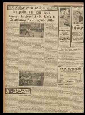  CUMHURlYET 15 Mayıs 1938 Güzel, sağlam ve neş'eli yapılan Ânkaranm Harbiye takımı dün Taksim stadyomunda millî küme deplasman
