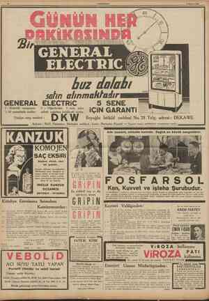 10 CUMHURÎYET 6 Haziran 1938 GENERAL ELECTRİC 1 Elektrik cereyanını % 60 nisbetinde azaltır. Türkiye satış merkezi : | J...