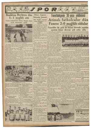  CUMHURİYET 20 Haziran 1938 Beşiktaş, Beykozu dün 4 1 mağlub etti Taksim stadyomunda atletizm, Modada yüzme teşvik...