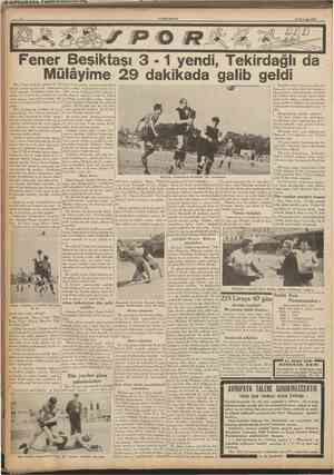  CUMHURİYET 27 Hazira» 1938 Teşkilâtın hiçbir resmî mümessilinin buDün, Fener stadında, takriben 6 bin muavinlerin uzaktan...