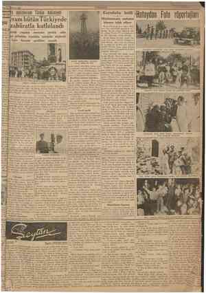  2 Temmuz 1938 CUMHURİYET Bayram bütünTürkiyede tezahüratla kutlulandı Şehrimizde yapılan merasim parlak oldu. Abideye...