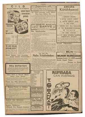  10 CUMHURfYET 13 Temmuz 1938 üzerinde yapılan en son tecrübelerin C İ L D Muayenehane nalcli Diş tabibi Ş e k i b Rifat...