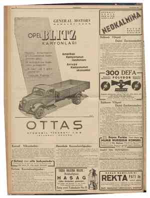 CUMHURÎYET 15 Temmuz 1938 s.T'1 GENERAL MOTORS M A M U L Â T I N D A N N EV RA LJI N E Z L E B A Ş ve D i Ş AGRILAR OPEL...