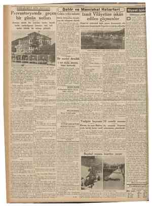  CUMHURİYET 18 Temmuz 1938 Pı evantoryomda geçen Galata yolcu salonu Izmit Vilâyetine iskân bir günün notları Bütün...