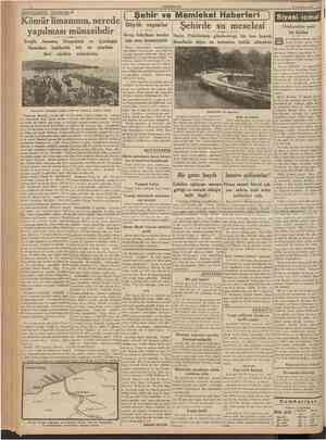  l CUMHURIYET 21 Temmuz 1938 f Şehir ve Memleket Haberlerl j Siyasî icmal Kömür limanının, nerede ZONGULDAKTA TETKİKLER: 5...