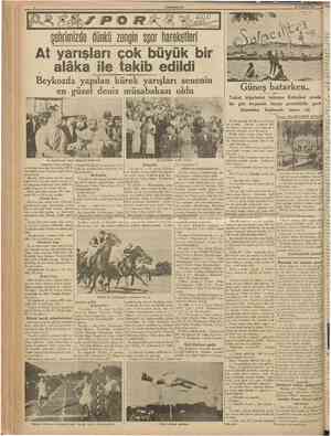  CUMHURIYET 25 Temmuz 1938 şehrimizde diinkü zengin spor hareketleri At yarışları çok büyük bir alâka ile takib edildi...