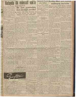  25 Temmuz 1938 tBaştarafı 1 inci sahtfede] BEYRUT MEKTUBLAR1 vüzün tatbik sahasına çıkmasına mâni olmuştur. Tecavüzün sebebi