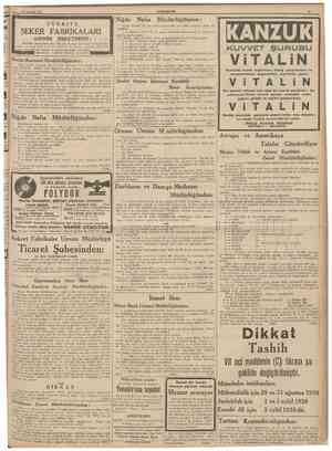  12 Ağustos 1938 CUMHURÎYET 11 TURKİYE Niğde Nafıa Müdürlüğünden: ŞEKER FABRİKALARI ANONİM ŞİRKETİNDEN: Haricden memlekete...