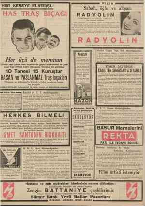  12 CUMHURİYET 16 Eylul 1938 HER ELVERiŞLi N i çi n HAS TRA Sabah, öğle ve akşam RADYOLİN Çünkü mütemadiyen ve muntazaman...